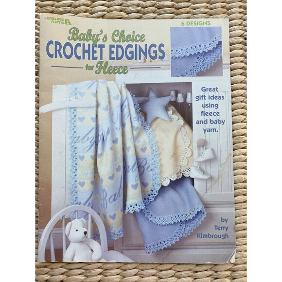 Babys Choice Crochet Edgings for Fleece Leisure Arts 3485 Six Patterns - Picture 1 of 3